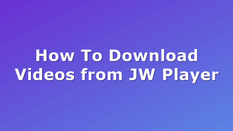 download jw player videos chrome