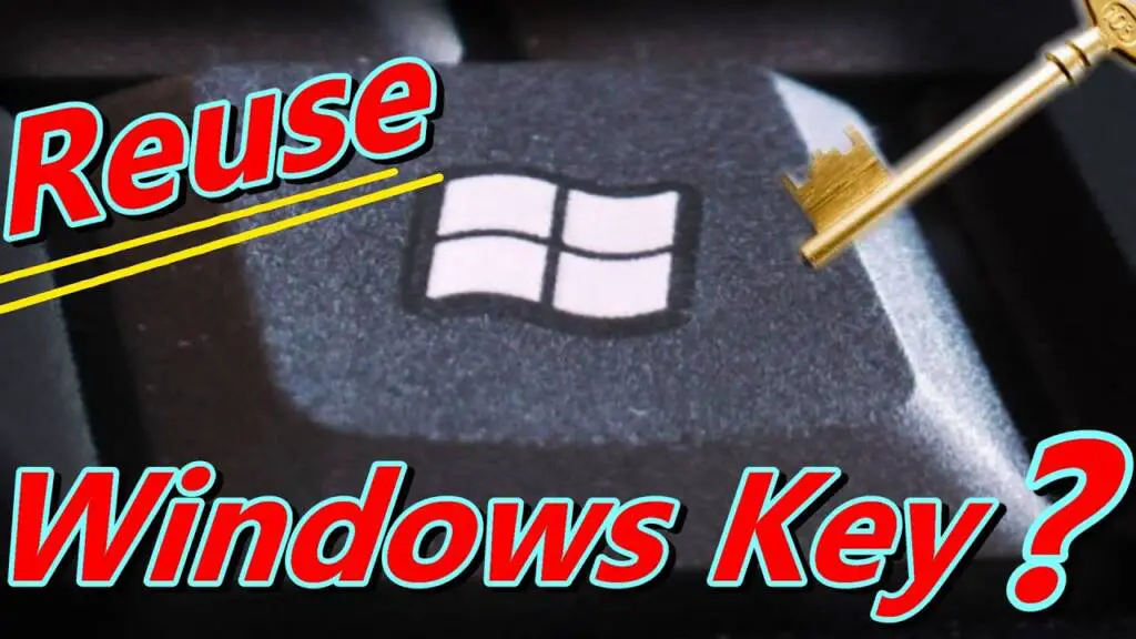 can i reuse windows 11 product key