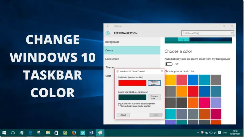 How do I change the color of my taskbar without activating Windows ...