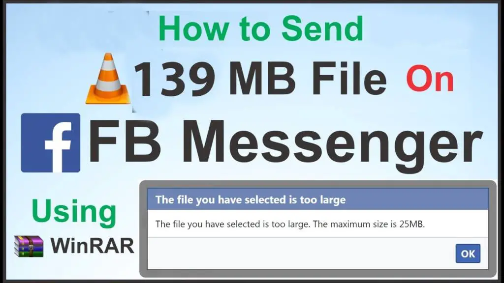 how to send videos in messenger larger than 25mb