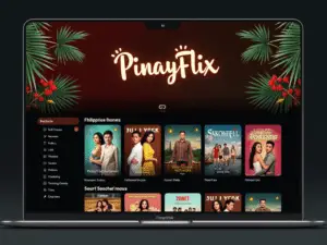 PinayFlix: The Free Filipino Streaming Platform Everyone’s Talking