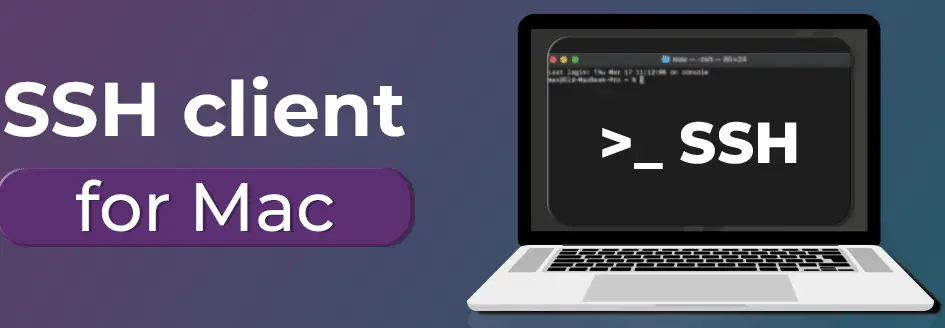 Best SSH Clients for Mac