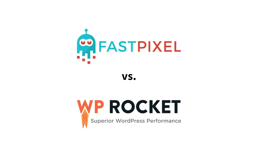 FastPixel vs WP Rocket